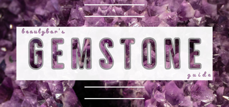 the beautybar gemstone & birthstone guide
